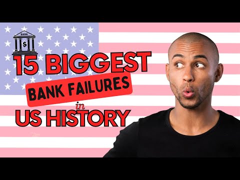 The 15 Biggest Bank Failures in US History - WTE