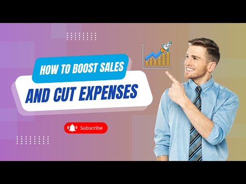 Boost Your Sales While Slashing Your Marketing Expenses