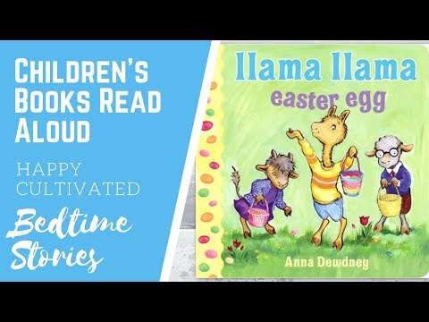 LLAMA LLAMA EASTER EGG Book Read Aloud | Easter Books for Kids | Llama Books