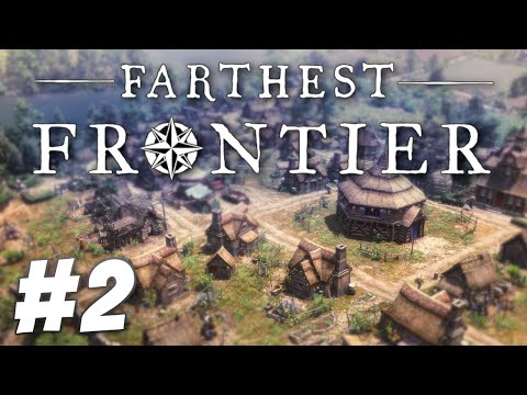 Bear Hunts and Fire Safety - Farthest Frontier (Part 2)