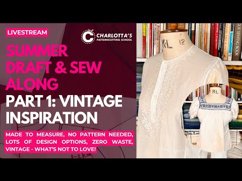 Summer Draft and Sew Along Part 1: Vintage Inspiration