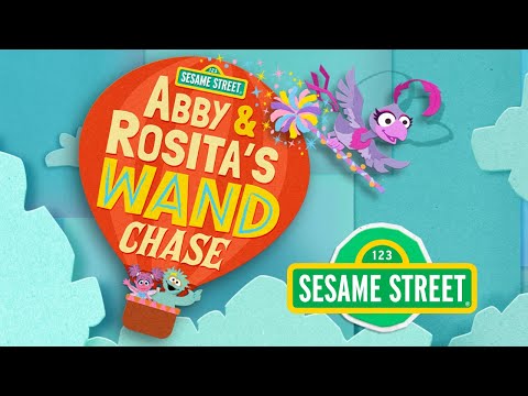 Join the Colorful Chase in Abby and Rosita's Wand Chase! A Sesame Street Adventure