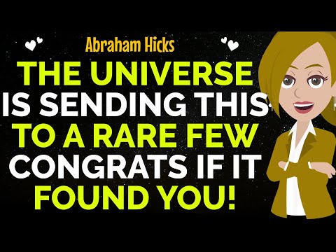 The Universe Is Sending This To A Rare Few !  Congrats If It Found You! ! ✨✅Abraham Hicks 2025