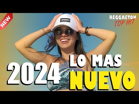 REGGAETON MIX 2024 - LATINO MIX 2024 LO MAS NUEVO - MIX CANCIONES REGGAETON 2024