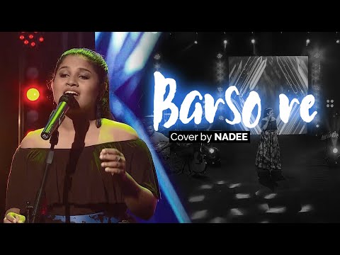 Barso re ( Cover ) - Nadee Senevirathne | Naada