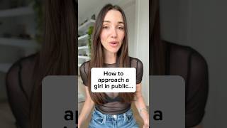 How to approach a girl in public… #datingcoach #datingcoachformen