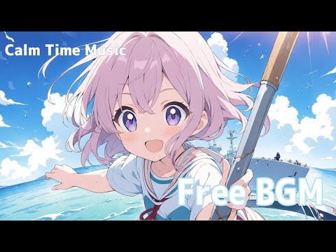 【Free BGM】Fishing days