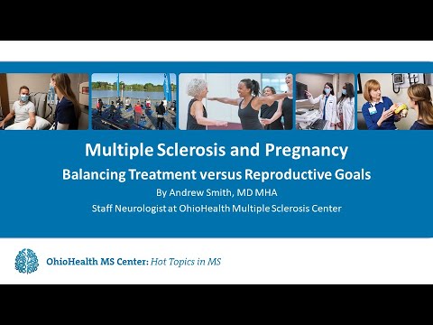 Hot Topics in MS 4.29.22 - Pre Pregnancy, Pregnancy & Menopause in MS