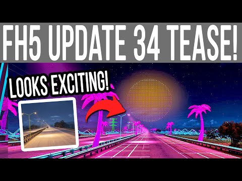 Forza Horizon 5 Update 34 is EVERYTHING I HAD HOPED FOR!