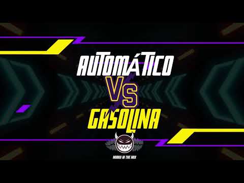 AUTOMÁTICO vs GASOLINA (MIRA PUÑETA NO ME QUITEN EL PERREO) #tiktok #mashup