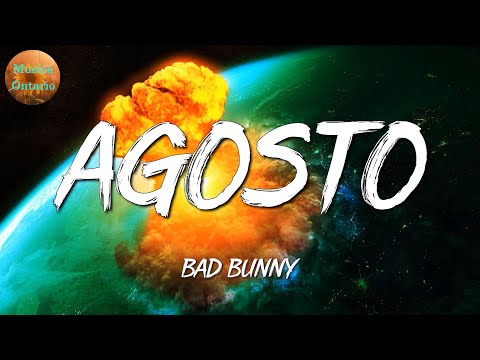 ♩ Bad Bunny – Agosto | Romeo Santos, Daddy Yankee, TINI (Letra\Lyrics)