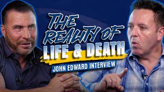 John Edward on Death, Energy, and the Afterlife: You Won't Believe This!