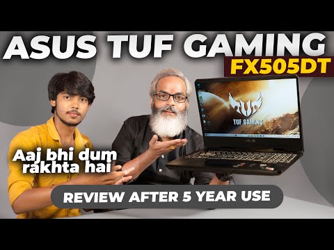 Review After 5 Year Used Laptop 🔥 ASUS TUF Gaming FX505DT Laptop