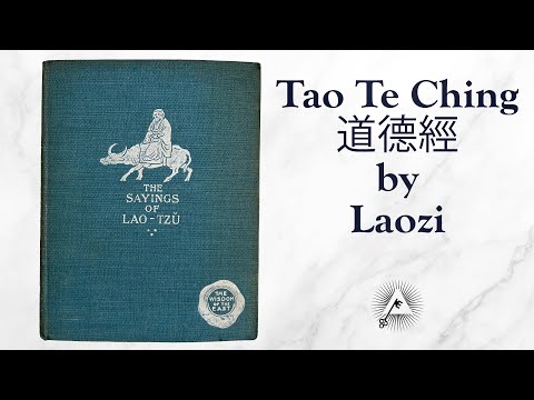 Tao Te Ching (4th Century BCE) by Lao Tzu - translation by Lionel Giles (1904)