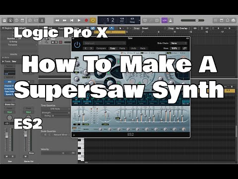 Logic Pro X - How To Make A Supersaw (ES2)