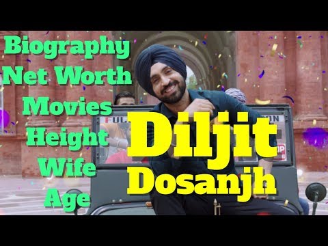 Diljit Dosanjh Biography | Age | Height | Wife | Movies and Net Worth