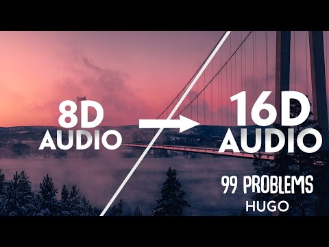 HUGO - 99 Problems [16D AUDIO | NOT 8D]🎧 | TikTok Song