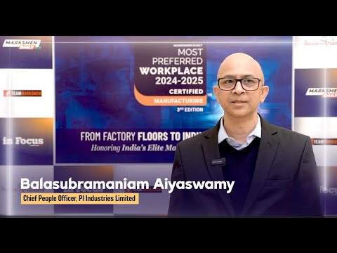 In conversation with Balasubramaniam Aiyaswamy, Chief People Officer, PI Industries Limited