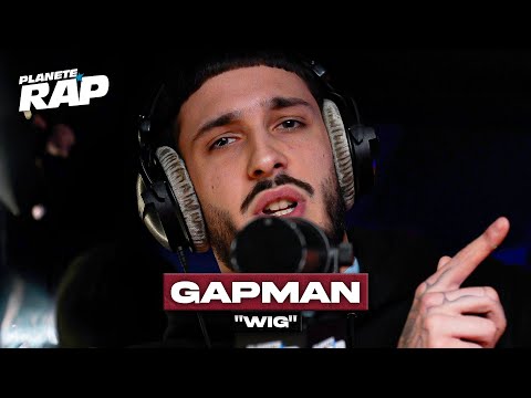 [EXCLU] Gapman - Wig #PlanèteRap