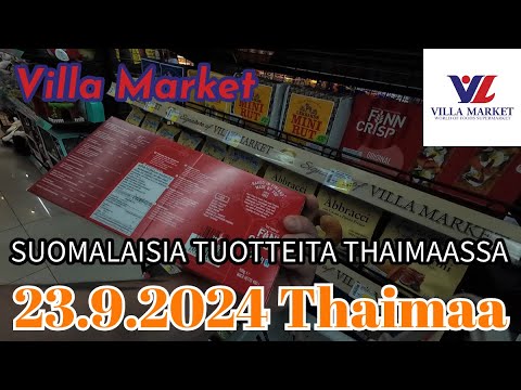 Villa Market Jossa Suomalaisia Tuotteita 23.9.2024 Pattaya Thaimaa