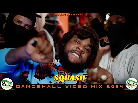 Squash "GET UP" Mix 2024: Dancehall Mix 2024 Video | Squash Mixtape 2024: Don Gas Music