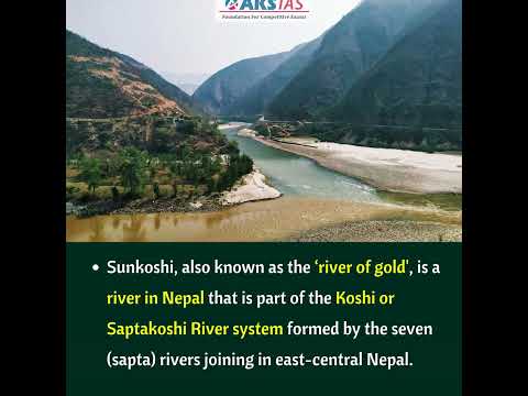 Sunkoshi River |UPSC|Civils|AKS IAS