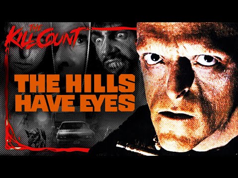 The Hills Have Eyes (1977) KILL COUNT