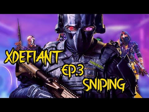 PLAYING XDEFIANT ( USING SNIPERS!!! )