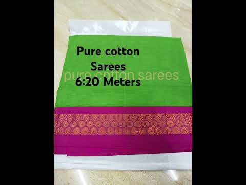 #pure cotton sarees 6:20 Meters