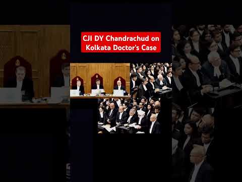 CJI DY Chandrachud to Kapil Sibal, Kolkata Doctor's Case