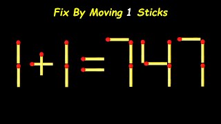 INDIA | Fix The Equation by moving 1 stick | Improve IQ | Matchstick Puzzle