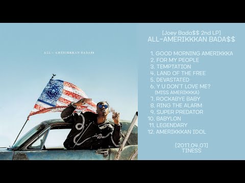 Joey Bada$$ 2nd LP Full Album: ALL AMERIKKKAN BADA$$