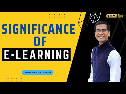 Significance of e-Learning 🙌😎| New Video Podcast  | Dr. Ashish Parnani