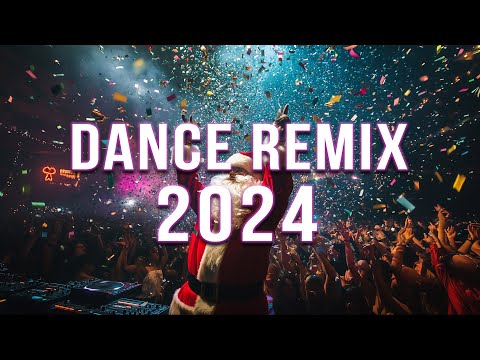 CHRISTMAS PARTY REMIX 2024 🔥 Mashups & Remixes Of Popular Songs 🔥 DJ Remix Club Music Dance Mix 2024