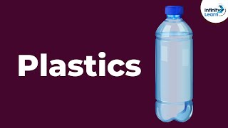 What are Plastics? | Don't Memorise