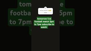 pls subscribe to watch kids live match tomorrow 5pm to 6pm    football #ronaldo #football