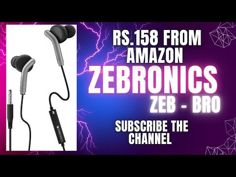 ZEBRONICS Zeb-Bro|Best earphone|Rs.158 from Amazon|Zebronics product|#earphone #tech #sale #amazon