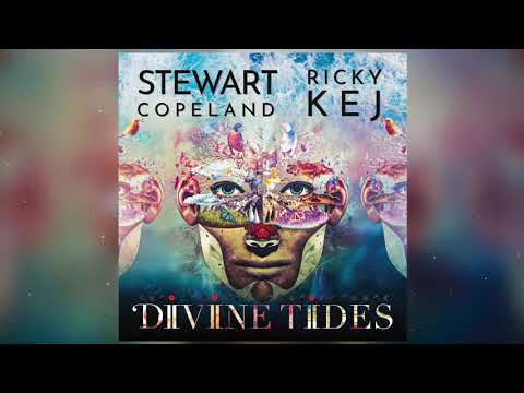 Divine Tides | Stewart Copeland & Ricky Kej