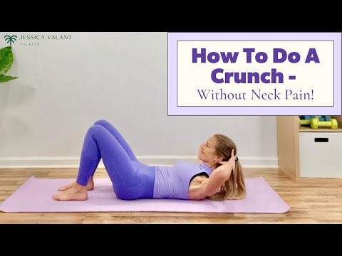 How To Do A Crunch - without neck pain!