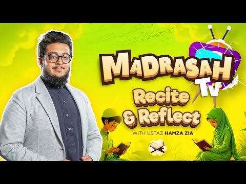 Recite & Reflect | Learn Tajweed Rules with Ustaz Hamza Zia | #MadrasahTV