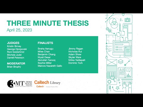 Three Minute Thesis - 4/25/2023