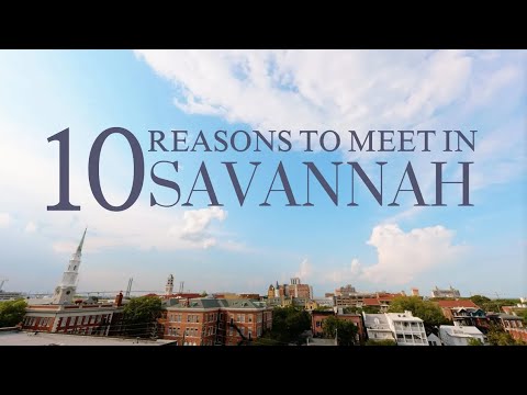 10 Reasons to Meet in Savannah | Meet in Savannah