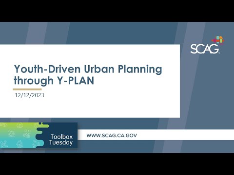 Toolbox Tuesday: Youth-Driven Urban Planning through Y-PLAN