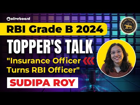 RBI Grade B 2024 Topper's Talk | How to Crack RBI | Sudipa Roy | RBI Grade B Preparation Strategy