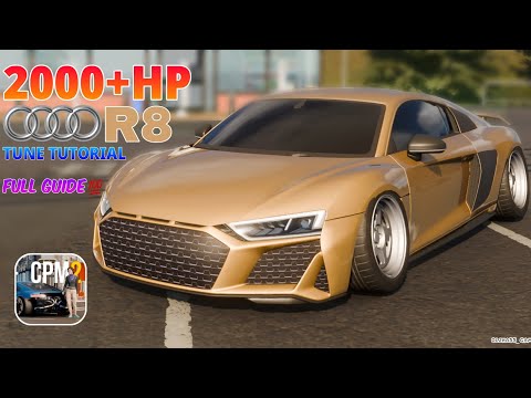 2000+ HP Audi R8 Tuning Guide | Car Parking Multiplayer 2 Full Tutorial🔥