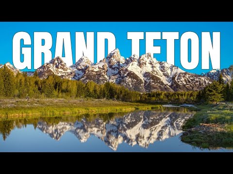 Grand Teton Attractions | Ultimate Travel Guide