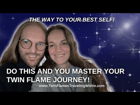 Master this and you master your Twin Flame journey and the way to your Best Self again and again!