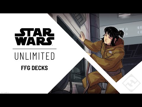 STAR WARS: Unlimited - FFG Decks