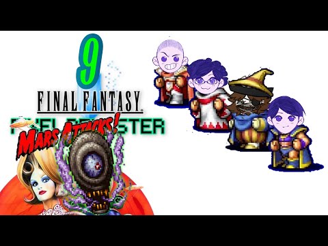 "Evil Eye MARS ATTACKS!" | Let's Play Final Fantasy 1 Pixel Remaster! (Pt 9) | Livestream