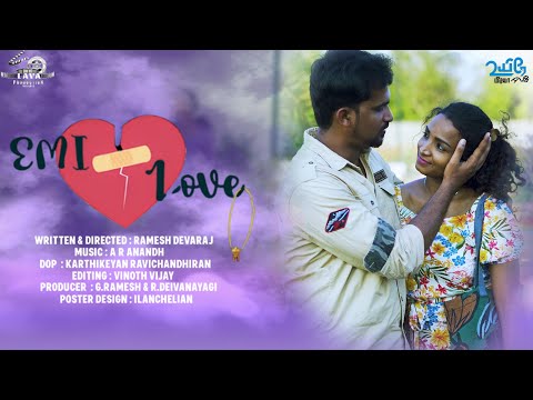 EMI Love | Tamil Short Film | Uyire Media